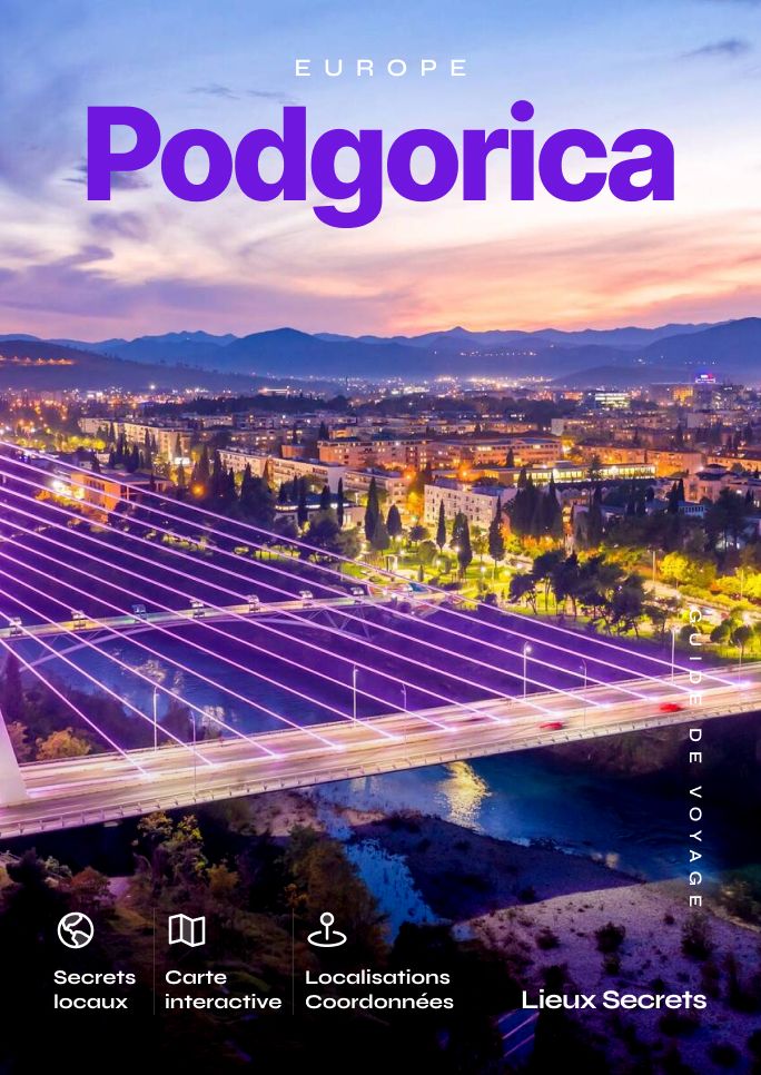 Tous les trésors cachés de Podgorica !